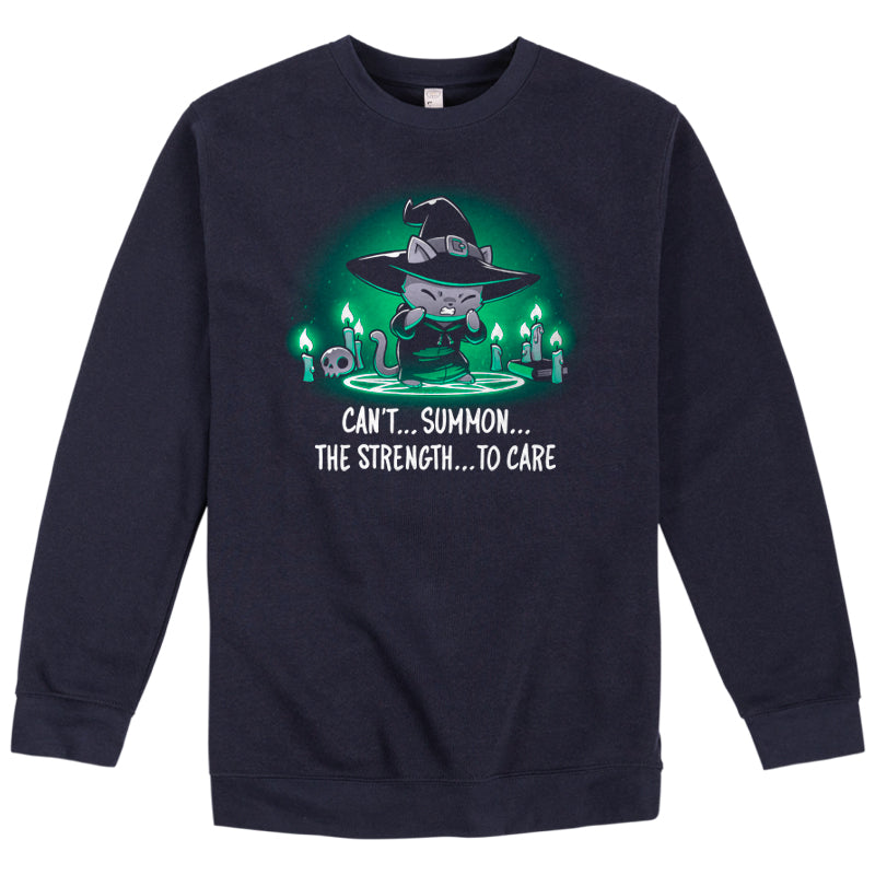 A navy blue sweatshirt with a witch on it that says "Can't Summon The Strength To Care" by TeeTurtle, an apathetic TeeTurtle original design.