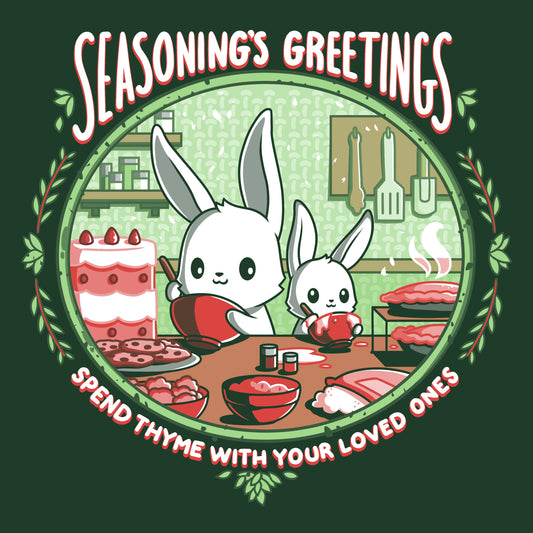 A TeeTurtle baking t-shirt that says Seasoning's Greetings and share thyme with your loved ones.