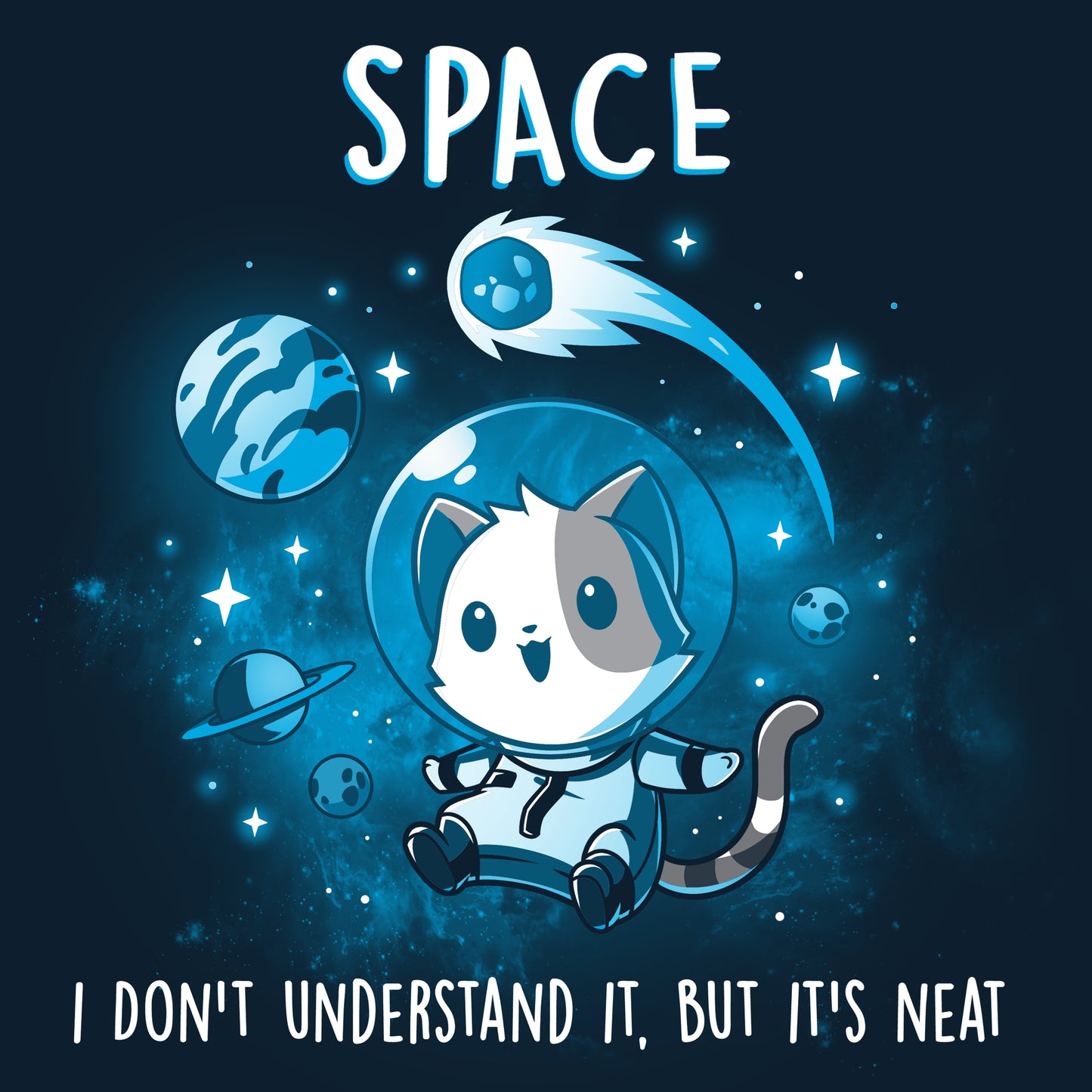 Space is a mysterious universe filled with floating rocks and balls of hot gas. The Space is Neat by TeeTurtle.