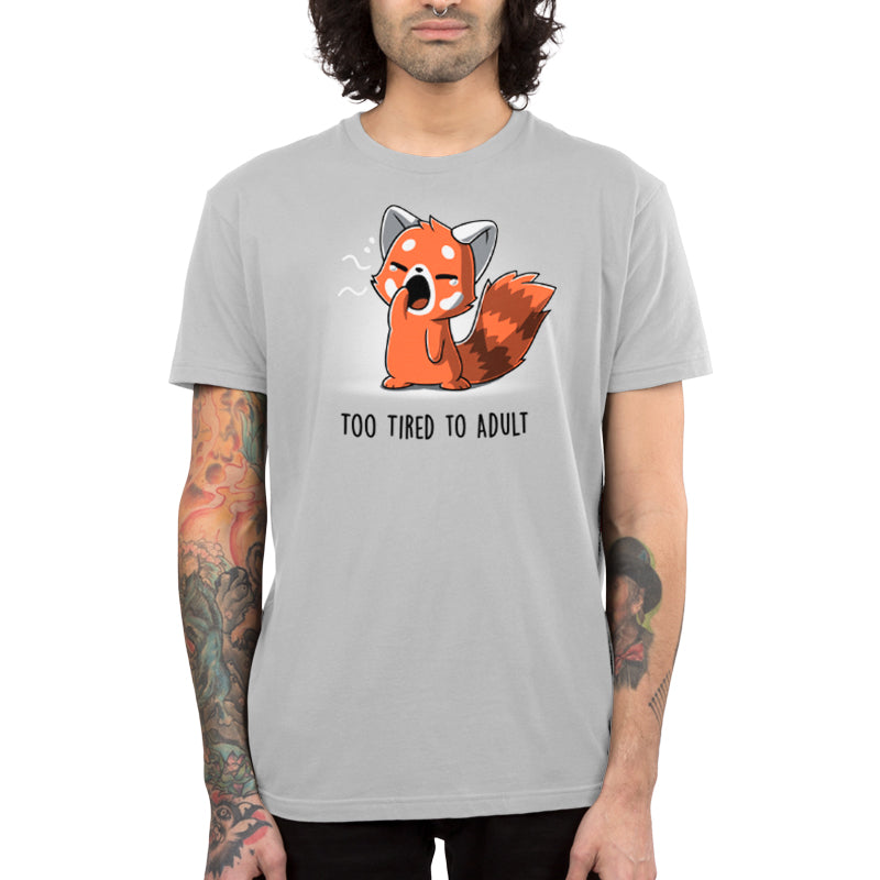 A TeeTurtle original t-shirt featuring the Too Tired To Adult design.