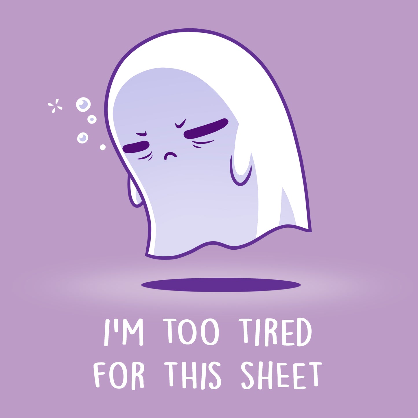I'm too tired for this TeeTurtle lavender t-shirt.