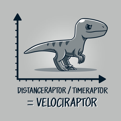 square-image-grid-Premium Cotton T-shirt_Teeturtle Velociraptor silver gray t-shirt featuring a velociraptor positioned above a graph with the y-axis labeled 'Distanceraptor' and the x-axis labeled 'Timeraptor,' suggesting the equation 'Distanceraptor / Timeraptor = Velociraptor.'