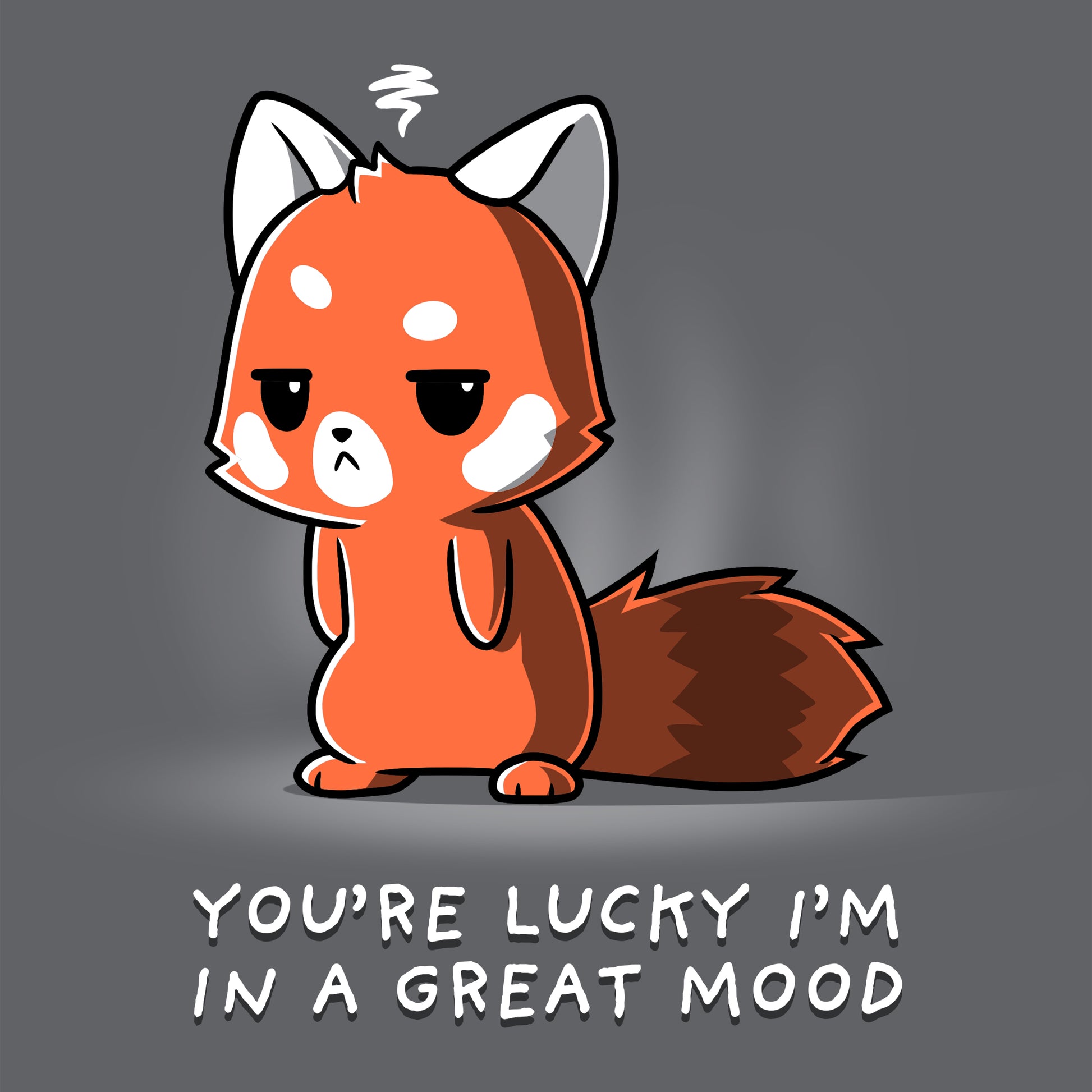 Premium Cotton T-shirt - Cartoon of an orange-red panda standing with a disgruntled expression, furrowed eyebrows, and tail down. Text below reads, "You're lucky I'm in a great mood." Charcoal gray apparel made of super soft ringspun cotton. You're Lucky I'm in a Great Mood by monsterdigital.