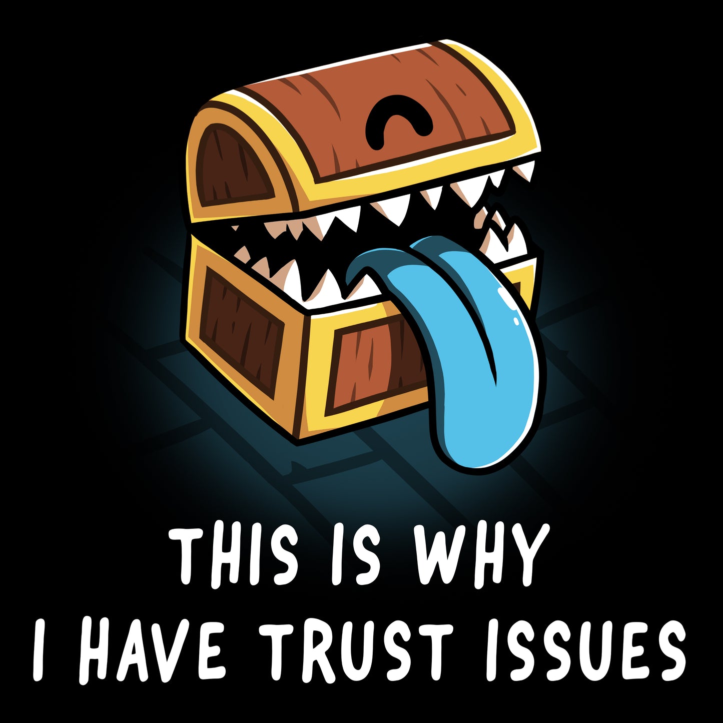 The TeeTurtle Trust Issues T-shirt exacerbates trust issues.