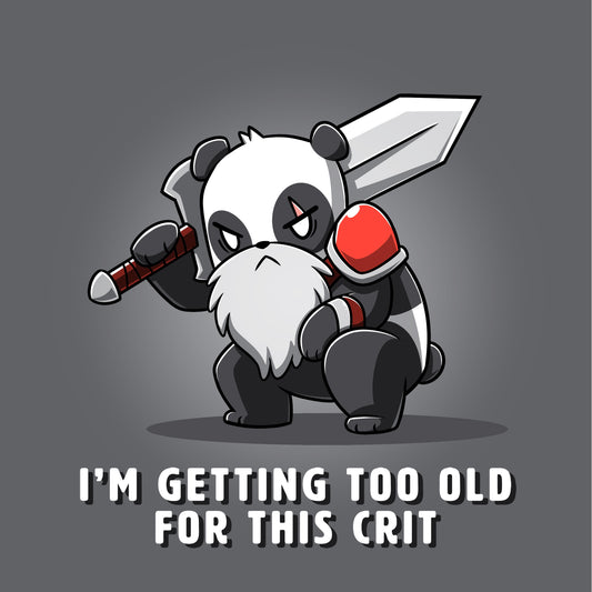 I'm getting too old for this crit. Maybe a TeeTurtle t-shirt or a healing potion could help.