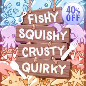 Fishy Squishy Crusty Quirky