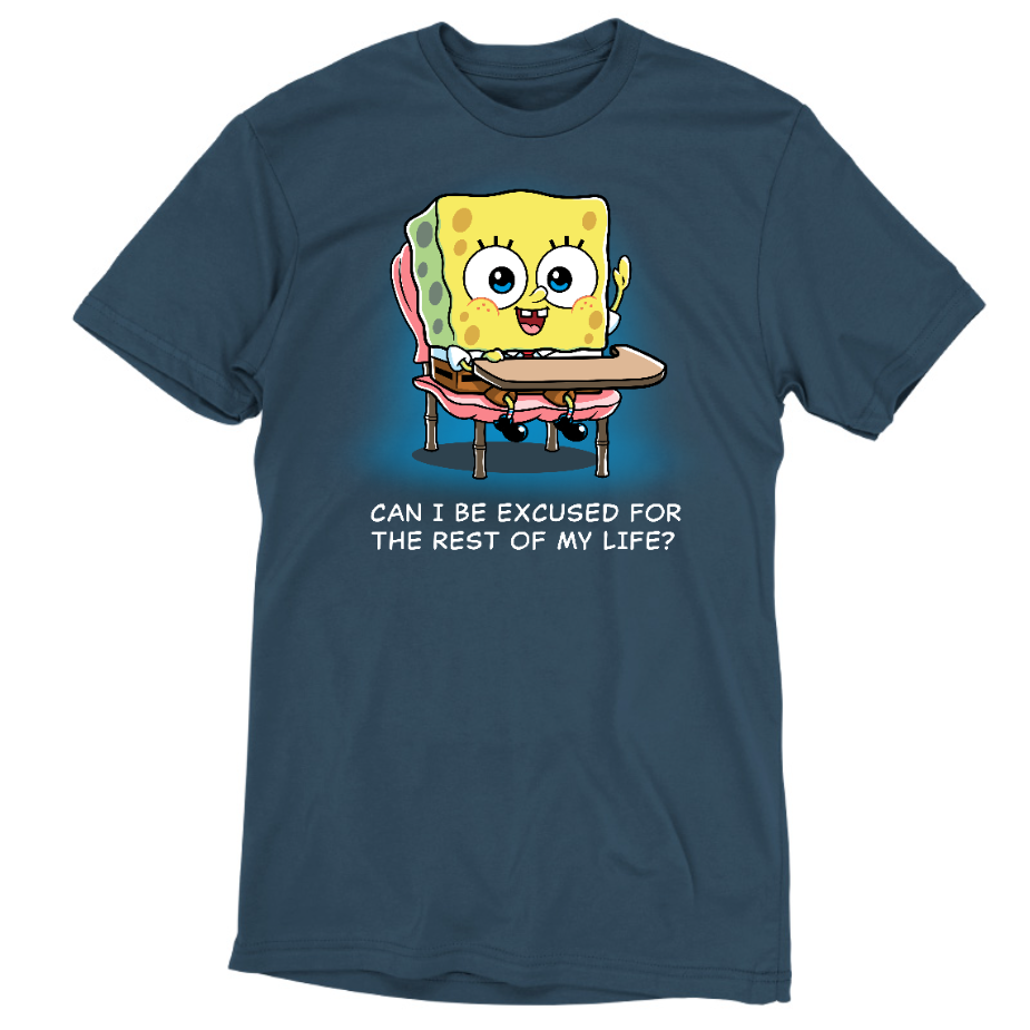 Premium Cotton T-shirt_TeeTurtle denim blue Can I Be Excused for the Rest of My Life? apparel featuring SpongeBob SquarePants sitting at a school desk raising his hand asking, "Can I Be Excused for the Rest of My Life?".