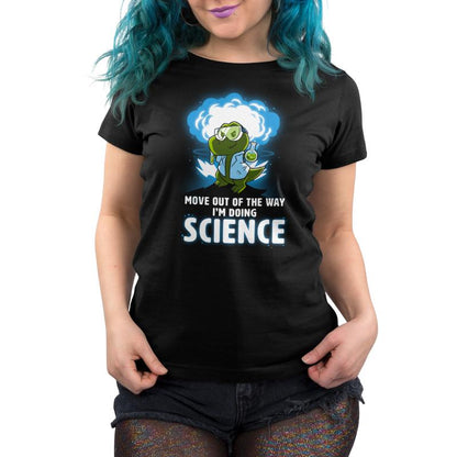 A woman doing science wearing an I'm Doing SCIENCE black t-shirt from TeeTurtle.