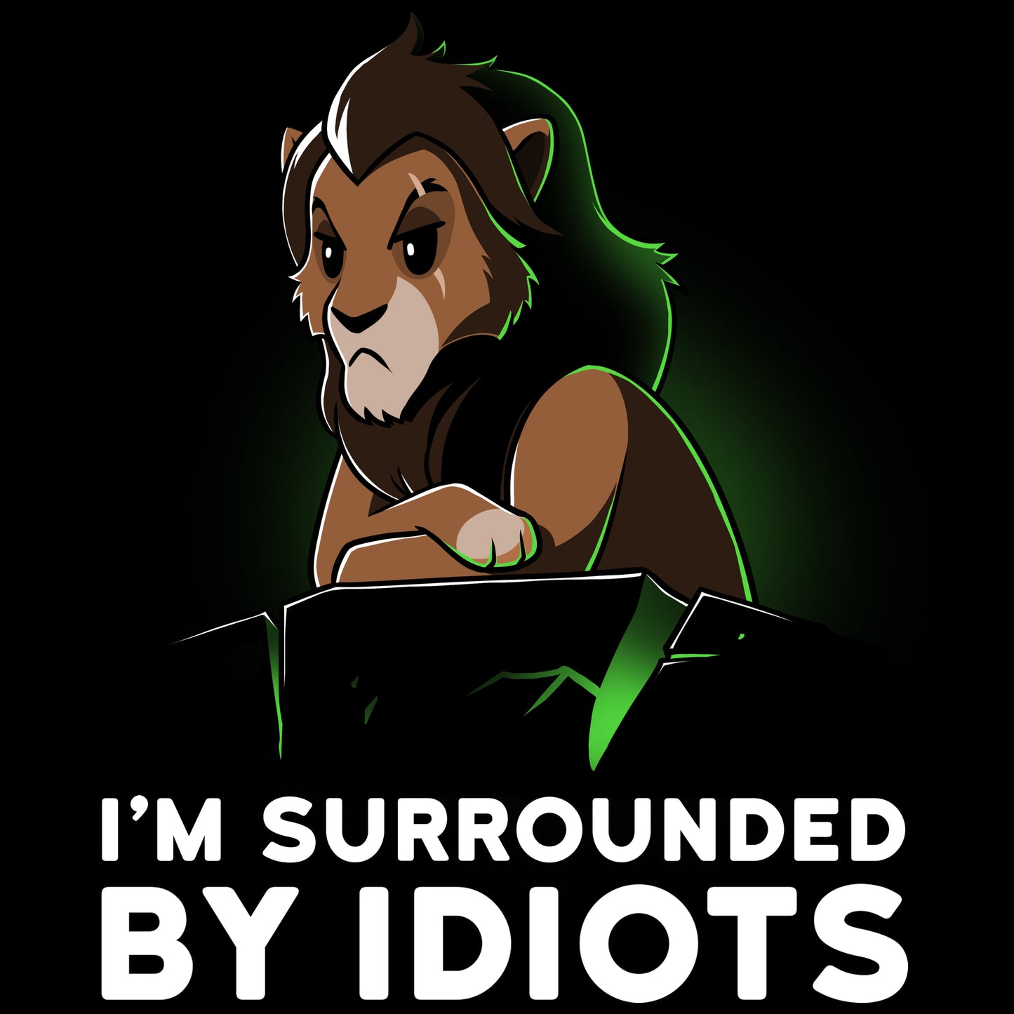 I'm surrounded by Disney Officially Licensed Lion King T-shirt wearers of the product "I'm Surrounded By Idiots" by the brand Disney.