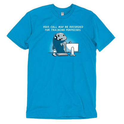 Premium Cotton T-shirt_TeeTurtle cobalt blue Training Porpoises. Featuring a porpoise at a call center informing the customer that their call may be recorded for training porpoises.